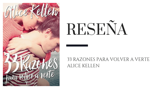 PirraSmith - Alice Kellen 33 razones para volver a verte