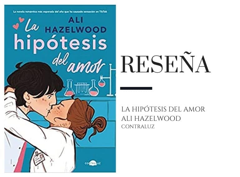 Pirra Smith - Reseña La hipótesis del amor de Ali Hazelwood