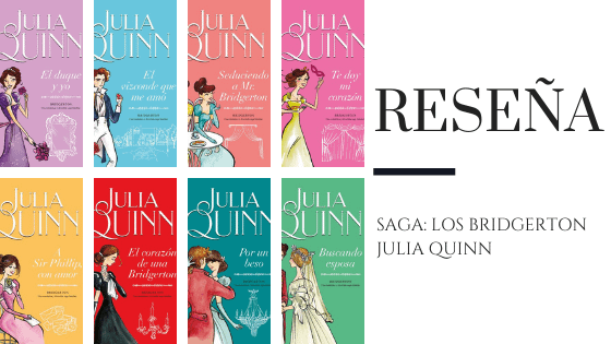 PirraSmith - Reseña los bridgerton de Julia Quinn