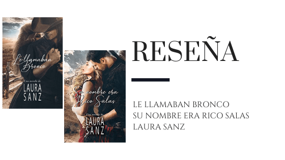 PirraSmith -Reseña Bronco y Rico Salas de Laura Sanz