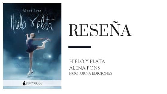 Pirra Smith - Reseña Hielo y plata de Alena Pons